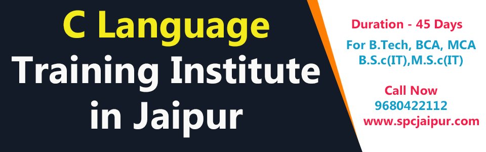 C Language coaching in Jaipur, Best C Language Classes in Jaipur, C language training in Jaipur, C Programming Courses in Jaipur,C Programming Training Institutes in Jaipur